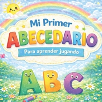 Mi primer abecedario: libro ilustrado para aprender jugando (Spanish Edition) B0FKBFNN8X Book Cover
