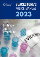 Blackstone's Police Manual Volume 2: Evidence and Procedure 2009 (Blackstone's Police Manuals) 019878306X Book Cover