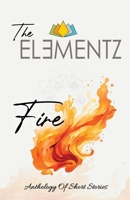 The Elementz FIRE 9361858564 Book Cover