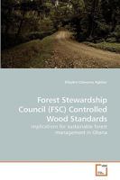 Forest Stewardship Council (FSC) Controlled Wood Standards 3639204328 Book Cover
