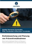 Risikobewertung und Planung von Präventivmaßnahmen 6209280765 Book Cover