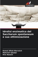 Idrolisi enzimatica del Saccharum spontaneum e sua ottimizzazione (Italian Edition) 6209794068 Book Cover