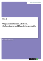 Organischen Säuren. Alkohole, Carbonsäuren und Phenole im Vergleich 3668180822 Book Cover