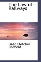 The Law of Railways 0526753145 Book Cover