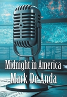 Midnight In America B0GGDS8B7M Book Cover
