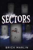 Sectors: A Sectors Universe Novel B0GZH8W2YW Book Cover