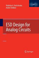 Esd Design for Analog Circuits 1489997571 Book Cover