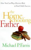 The Homeschooling Father 1929125038 Book Cover