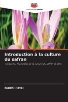 Introduction à la culture du safran (French Edition) 6630441877 Book Cover