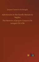 Memoirs of Casanova  Volume 18: Return to Naples 1479247502 Book Cover