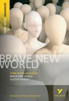 Brave New World: York Notes Advanced 1405801719 Book Cover