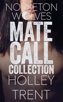 The Norseton Wolves Mate Call Collection 1534883835 Book Cover