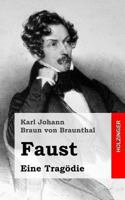 Faust: Eine Tragodie 1482334194 Book Cover