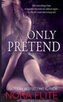 Only Pretend 1499704208 Book Cover