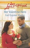 Her Valentine Hero 0373877951 Book Cover