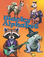 Wacky Alphabet B0CWDMBBJG Book Cover