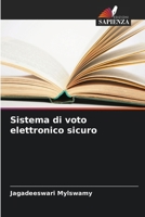 Sistema di voto elettronico sicuro (Italian Edition) 6206608387 Book Cover