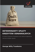 Determinanty Splaty Kredytów Odnawialnych (Polish Edition) 6209689876 Book Cover