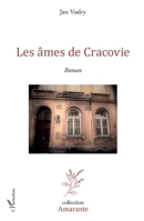 Les âmes de Cracovie: Roman (Amarante) (French Edition) 2343159041 Book Cover