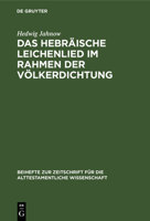 Das hebr�ische Leichenlied im Rahmen der V�lkerdichtung 3110983656 Book Cover