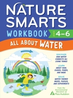 Nature Smarts Workbook: All about Water 1635867800 Book Cover