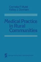 Medical Practice in Rural Communities 1475718063 Book Cover