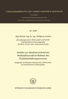 Ansatze Zur Abnehmerorientierten Werkstoffauswahl Im Rahmen Des Produktentstehungsprozesses: Dargestellt Am Beispiel Nichttragender Aussenwande Im Industrialisierten Wohnungsbau 3531024256 Book Cover