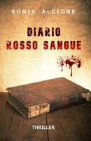 Diario Rosso Sangue: Thriller B0B6L97HY1 Book Cover