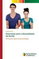 Educação para a Sexualidade do Surdo 620080818X Book Cover