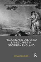 Regions and Designed Landscapes in Georgian England 113839288X Book Cover