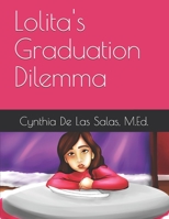 Lolita's Graduation Dilemma (Lolita Series) 1704124026 Book Cover