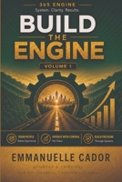 Build the Engine: How to Build the Training, Compliance, CRM, and Operating Foundation of a Modern Insurance Agency (The Revenue Engine) B0HBHN6BN7 Book Cover