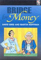 Bridge for Money 0953873757 Book Cover