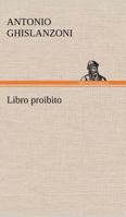 Libro proibito 3849123057 Book Cover