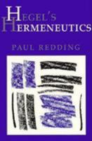 Hegel's Hermeneutics 080148345X Book Cover