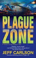 Plague Zone 0996082344 Book Cover