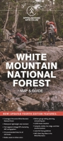 AMC White Mountain National Forest Map & Guide 1628421533 Book Cover