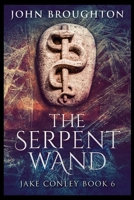 The Serpent Wand 4824117054 Book Cover