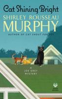 Cat Shining Bright: A Joe Grey Mystery