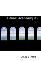 Heures Académiques 0559706081 Book Cover