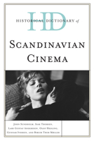 Historical Dictionary of Scandinavian Cinema 0810855240 Book Cover