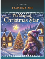 The Magical Christmas Star B0DPPXDRPP Book Cover