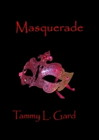 Masquerade 1326265393 Book Cover