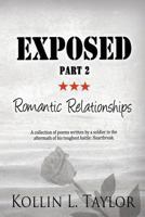 Exposed: Romantic Relationships 0988329611 Book Cover