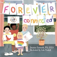 Forever Connected B0B7Z9WZJ4 Book Cover
