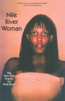 Nile River Woman: The Very First Poems by Kola Boof 097120196X Book Cover