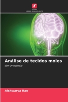 Análise de tecidos moles (Portuguese Edition) 6208168899 Book Cover
