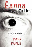 Dark Pupils (Cowardice) 0955853729 Book Cover