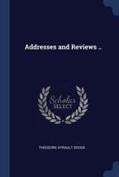 Addresses and Reviews .. 114277421X Book Cover