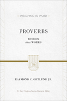 Proverbs: Wisdom that Works 1581348835 Book Cover